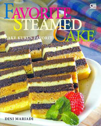 Seri Favorit Steamed Cake - Cake Kukus Favorit