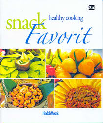 Seri Healthy Cooking - Snack Favorit