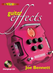 Jalan Pintas Jago Gitar Effect + CD