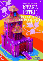 Potong, Lipat, dan Tempel: Istana Putri 1 dan Dongeng Prajurit dan Pemantik Api Ajaib