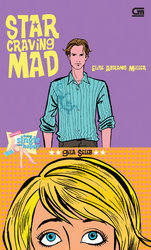 ChickLit: Gila Seleb - Star Craving Mad