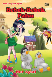 FamLit: Seri Tongkat Ajaib: Bebek-Bebek Palsu