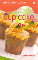 Produk Andalan Cake Shop: Cup Cake
