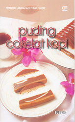 Produk Andalan Cake Shop: Puding Cokelat Kopi