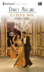 Harlequin Koleksi Istimewa: Strategi Cinta - Accidental Bride