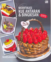 Modifikasi Kue Antaran dan Bingkisan