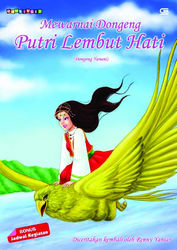 Mewarnai Dongeng: Putri Lembut Hati