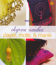 Ekspresi Rumbai: Payet, Mote dan Manik