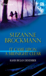 Harlequin Spesial: Kasih Bulan Desember - It Came Upon a Midnight Clear