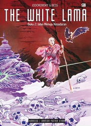 The White Lama: Buku 2 - Jalan Menuju Kesadaran -- Road to Redemption