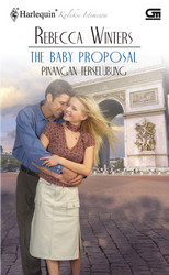 Harlequin Koleksi Istimewa: Pinangan Terselubung - The Baby Proposal