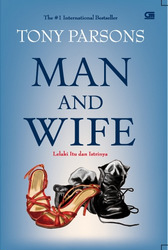 Lelaki Itu dan Istrinya - Man and Wife