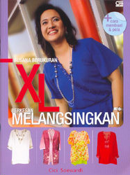 Busana Berukuran XL - Berkesan Melangsingkan