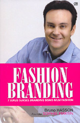 Fashion Branding: 7 Jurus Sukses Branding Bisnis