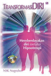 Transformasi Diri: Memberdayakan Diri Melalui Hipnoterapi