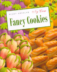 Resep Andalan Ny. Liem - Fancy Cookies