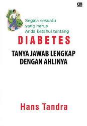 Diabetes: Tanya Jawab Lengkap dengan Ahlinya