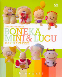 Terampil Membuat Boneka Mini dan Lucu