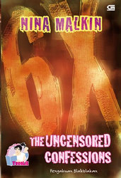 TeenLit: 6x Pengakuan Blakblakan - The Uncensored Confessions