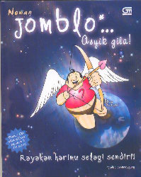 Jomblo... Asyik gila!