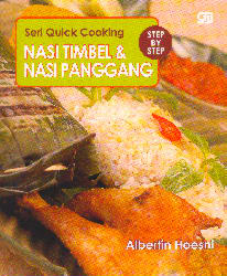 Seri Quick Cooking: Nasi Timbel dan Nasi Panggang
