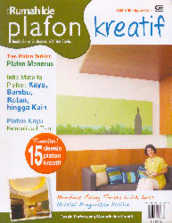 Seri Rumah Ide Edisi 5/III: Plafon Kreatif