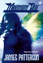 Maximum Ride #1: Eksperimen Malaikat