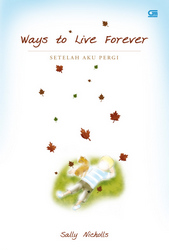 Setelah Aku Pergi - Ways to Live Forever