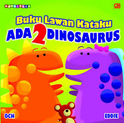 Buku Lawan Kataku: Ada 2 Dinosaurus