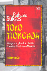 Rahasia Sukses Toko Tionghoa