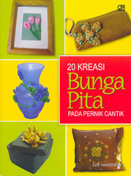 20 Kreasi Bunga Pita Pada Pernik Cantik