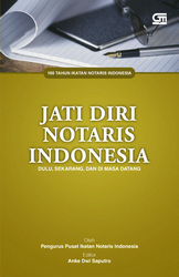 Jati Diri Notaris Indonesia