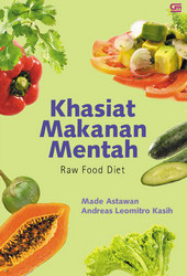 Khasiat Makanan Mentah