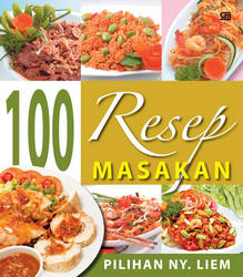 100 Resep Masakan Pilihan Ny. Liem