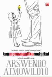 Kau Memanggilku Malaikat