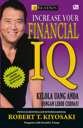 Rich Dad`s Increase Your Financial IQ