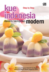 Kue Indonesia dalam Tampilan Modern