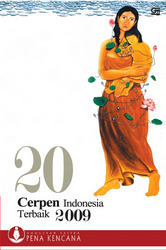 20 Cerpen Indonesia Terbaik 2009