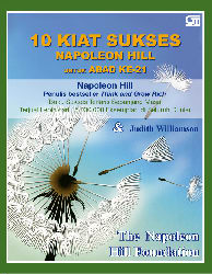 10 Kiat Sukses Napoleon Hill untuk Abad ke-21