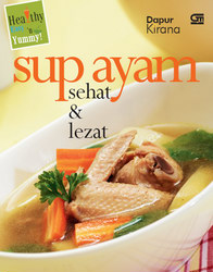 Sup Ayam Sehat dan Lezat