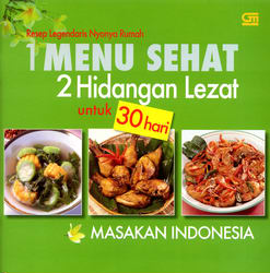 1 Menu Sehat 2 Hidangan Lezat untuk 30 Hari