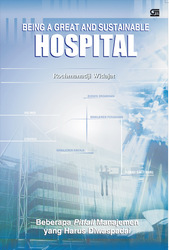 Being a Great and Sustainable Hospital