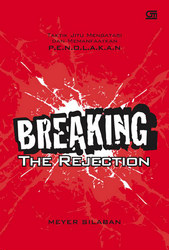 Breaking The Rejection