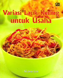 Variasi Lauk Kering untuk Usaha