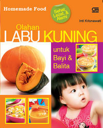 Olahan Labu Kuning untuk Bayi dan Balita