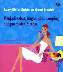 Menjadi Sehat, Bugar, Plus Ramping dengan Mudah dan Cepat