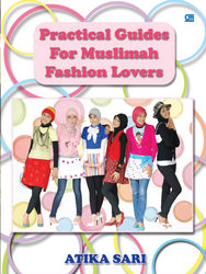 Practical Guides for Muslimah Fashion Lovers