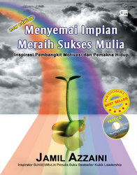 Menyemai Impian Meraih Sukses Mulia