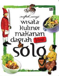 Wisata Kuliner Makanan Daerah Khas Solo