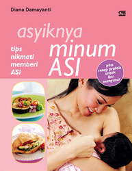 Asyiknya Minum ASI